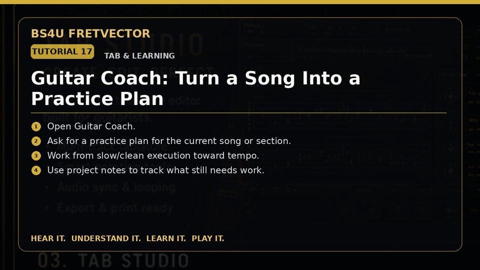 Guitar Coach: Turn a Song Into a Practice Plan