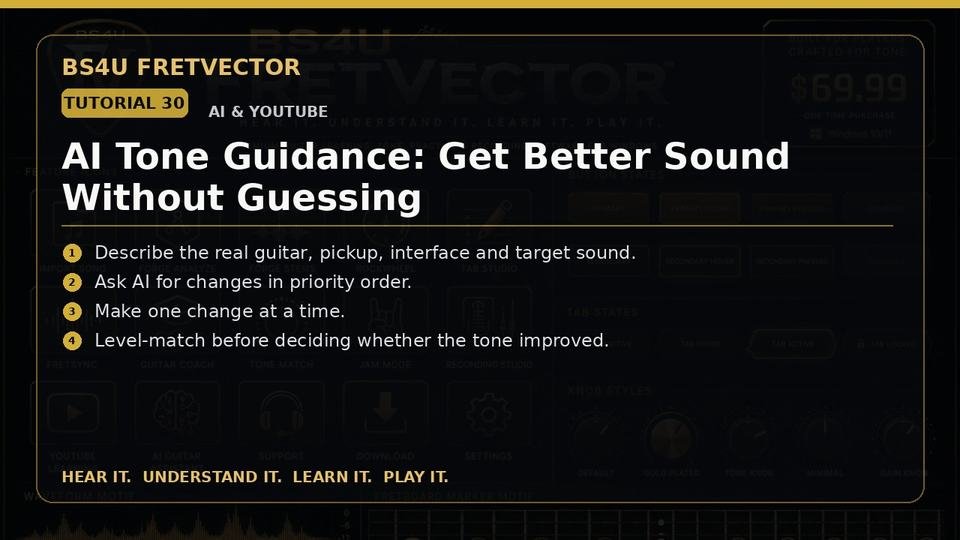 AI Tone Guidance: Get Better Sound Without Guessing
